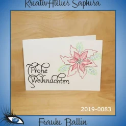 Weihnachtskarten|KreativAtelier Saphira ►2019-0083◄ Karte B6 - WEIHNACHTEN "Weihnachtsblüte"