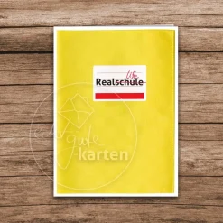 Glückwunschkarten|echt-gute-karten Glückwunschkarte zum Schulabschluss Realschule Mittlere Reife - Karte zum Abschluss der Schulzeit