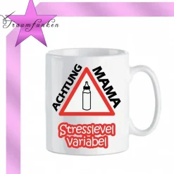 New Tasse Mama - Achtung - Stress Accessoires